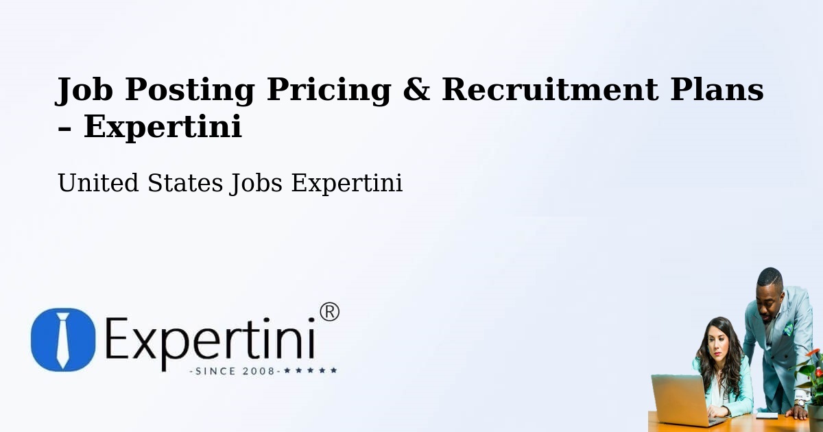 Job Posting Pricing & Recruitment Plans – Van - Van, United States Jobs Expertini